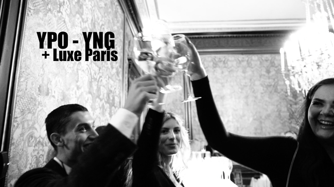 YPO-YNG + Luxe Paris
